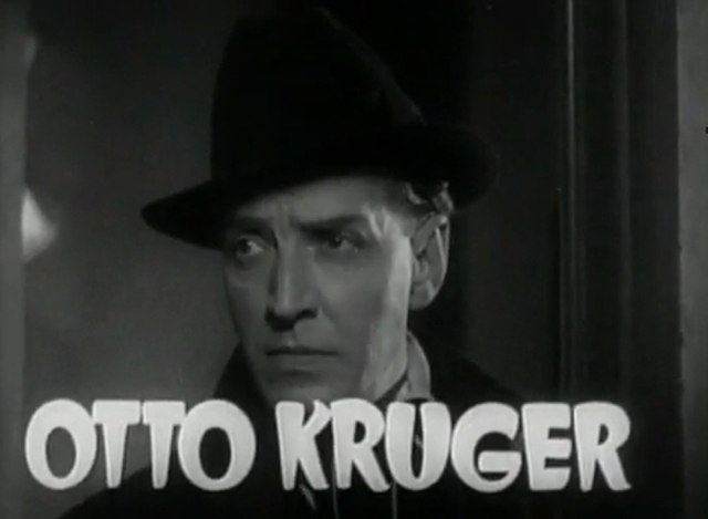 Biography of actor Otto Kruger - His movies - His acting style